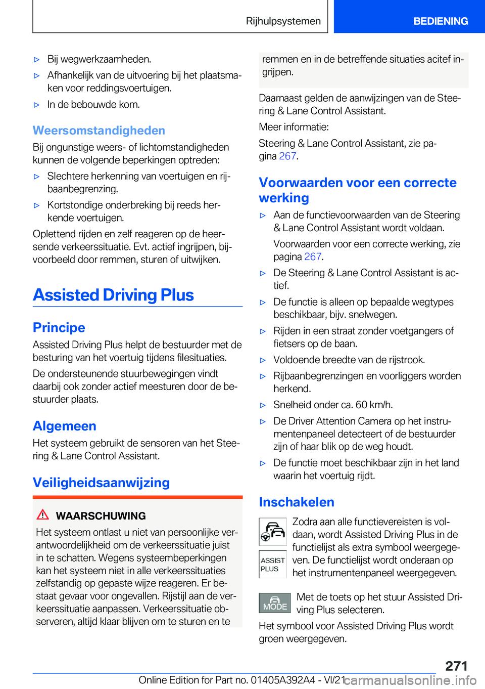 BMW 4 SERIES 2022  Instructieboekjes (in Dutch) 'x�B�i�j��w�e�g�w�e�r�k�z�a�a�m�h�e�d�e�n�.'x�A�f�h�a�n�k�e�l�i�j�k��v�a�n��d�e��u�i�t�v�o�e�r�i�n�g��b�i�j��h�e�t��p�l�a�a�t�s�m�aj�k�e�n��v�o�o�r��r�e�d�d�i�n�g�s�v�o�e�r�t�u�i�g�e