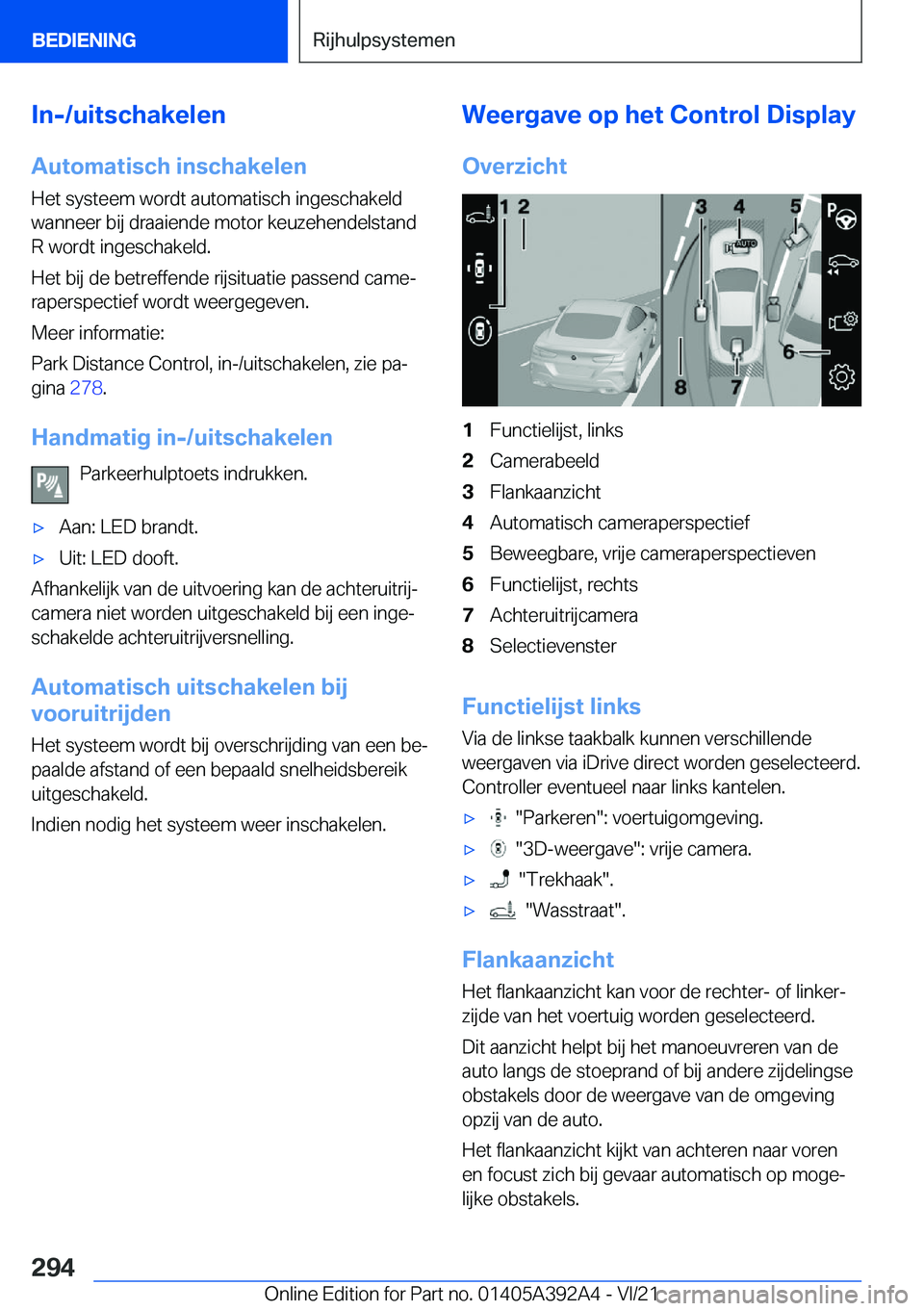 BMW 4 SERIES 2022  Instructieboekjes (in Dutch) �I�n�-�/�u�i�t�s�c�h�a�k�e�l�e�n
�A�u�t�o�m�a�t�i�s�c�h��i�n�s�c�h�a�k�e�l�e�n �H�e�t��s�y�s�t�e�e�m��w�o�r�d�t��a�u�t�o�m�a�t�i�s�c�h��i�n�g�e�s�c�h�a�k�e�l�d
�w�a�n�n�e�e�r��b�i�j��d�r�a�a�i�
