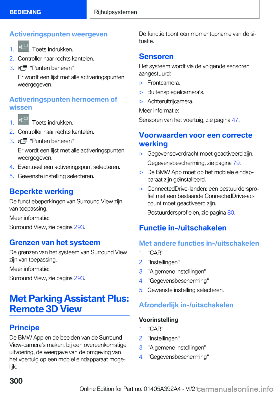 BMW 4 SERIES 2022  Instructieboekjes (in Dutch) �A�c�t�i�v�e�r�i�n�g�s�p�u�n�t�e�n��w�e�e�r�g�e�v�e�n�1�.���T�o�e�t�s��i�n�d�r�u�k�k�e�n�.�2�.�C�o�n�t�r�o�l�l�e�r��n�a�a�r��r�e�c�h�t�s��k�a�n�t�e�l�e�n�.�3�.����P�u�n�t�e�n��b�e�h�e�r�e�n