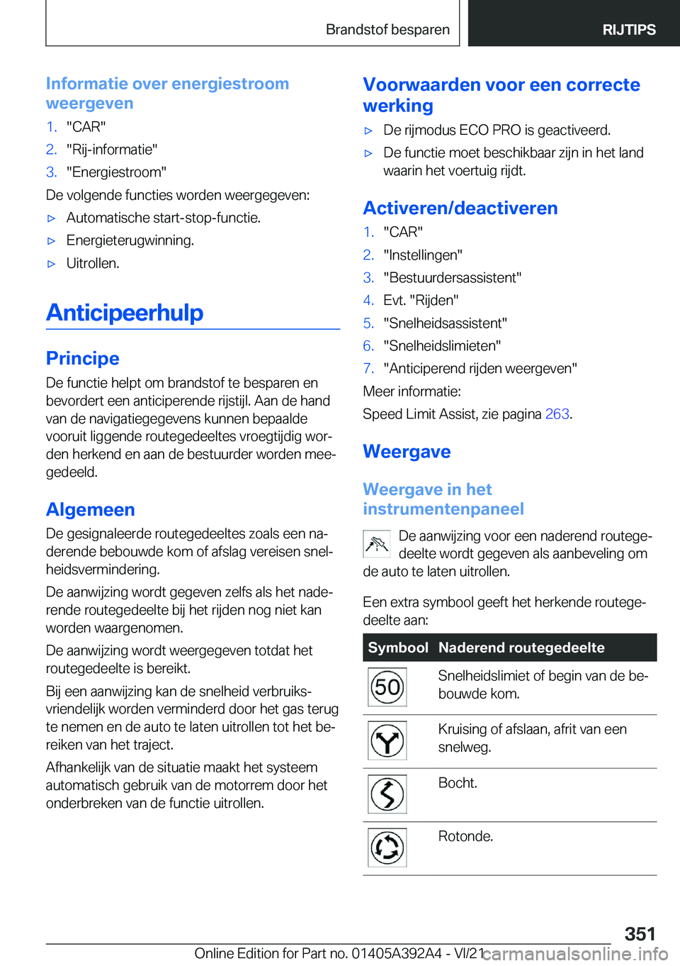 BMW 4 SERIES 2022  Instructieboekjes (in Dutch) �I�n�f�o�r�m�a�t�i�e��o�v�e�r��e�n�e�r�g�i�e�s�t�r�o�o�m
�w�e�e�r�g�e�v�e�n�1�.��C�A�R��2�.��R�i�j�-�i�n�f�o�r�m�a�t�i�e��3�.��E�n�e�r�g�i�e�s�t�r�o�o�m�
�D�e��v�o�l�g�e�n�d�e��f�u�n�c�t�i�e