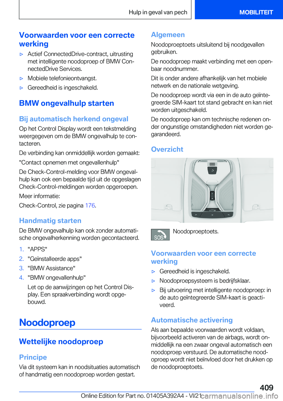 BMW 4 SERIES 2022  Instructieboekjes (in Dutch) �V�o�o�r�w�a�a�r�d�e�n��v�o�o�r��e�e�n��c�o�r�r�e�c�t�e
�w�e�r�k�i�n�g'x�A�c�t�i�e�f��C�o�n�n�e�c�t�e�d�D�r�i�v�e�-�c�o�n�t�r�a�c�t�,��u�i�t�r�u�s�t�i�n�g
�m�e�t��i�n�t�e�l�l�i�g�e�n�t�e��n