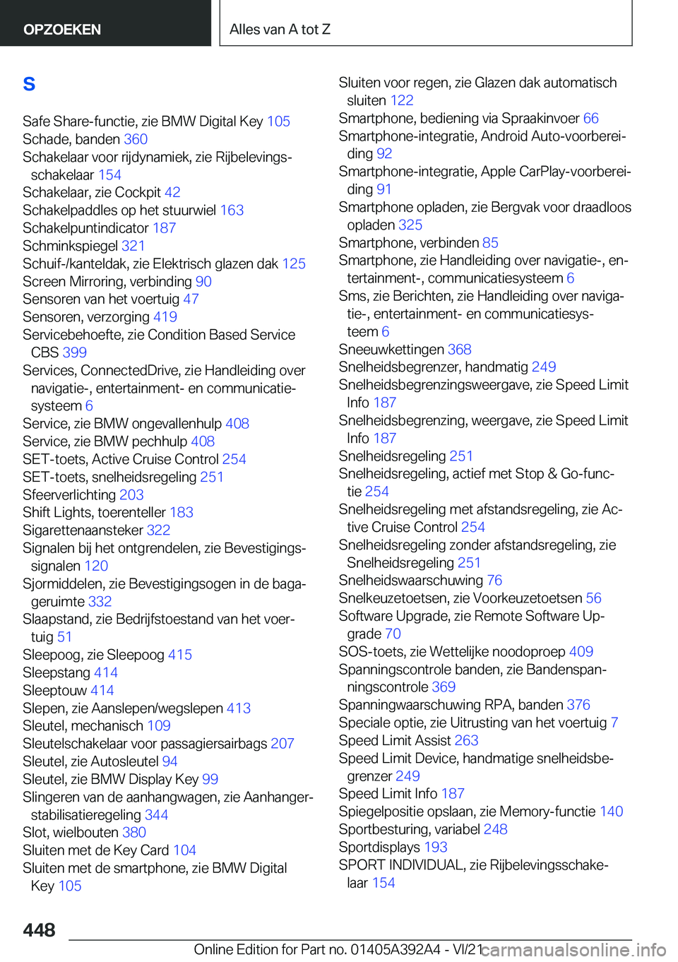 BMW 4 SERIES 2022  Instructieboekjes (in Dutch) �S�S�a�f�e��S�h�a�r�e�-�f�u�n�c�t�i�e�,��z�i�e��B�M�W��D�i�g�i�t�a�l��K�e�y� �1�0�5�
�S�c�h�a�d�e�,��b�a�n�d�e�n� �3�6�0�
�S�c�h�a�k�e�l�a�a�r��v�o�o�r��r�i�j�d�y�n�a�m�i�e�k�,��z�i�e��R