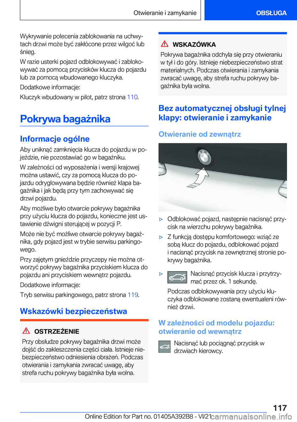 BMW 4 SERIES 2022  Instrukcja obsługi (in Polish) �W�y�k�r�y�w�a�n�i�e��p�o�l�e�c�e�n�i�a��z�a�b�l�o�k�o�w�a�n�i�a��n�a��u�c�h�w�yj
�t�a�c�h��d�r�z�w�i��m�o9�e��b�y�
