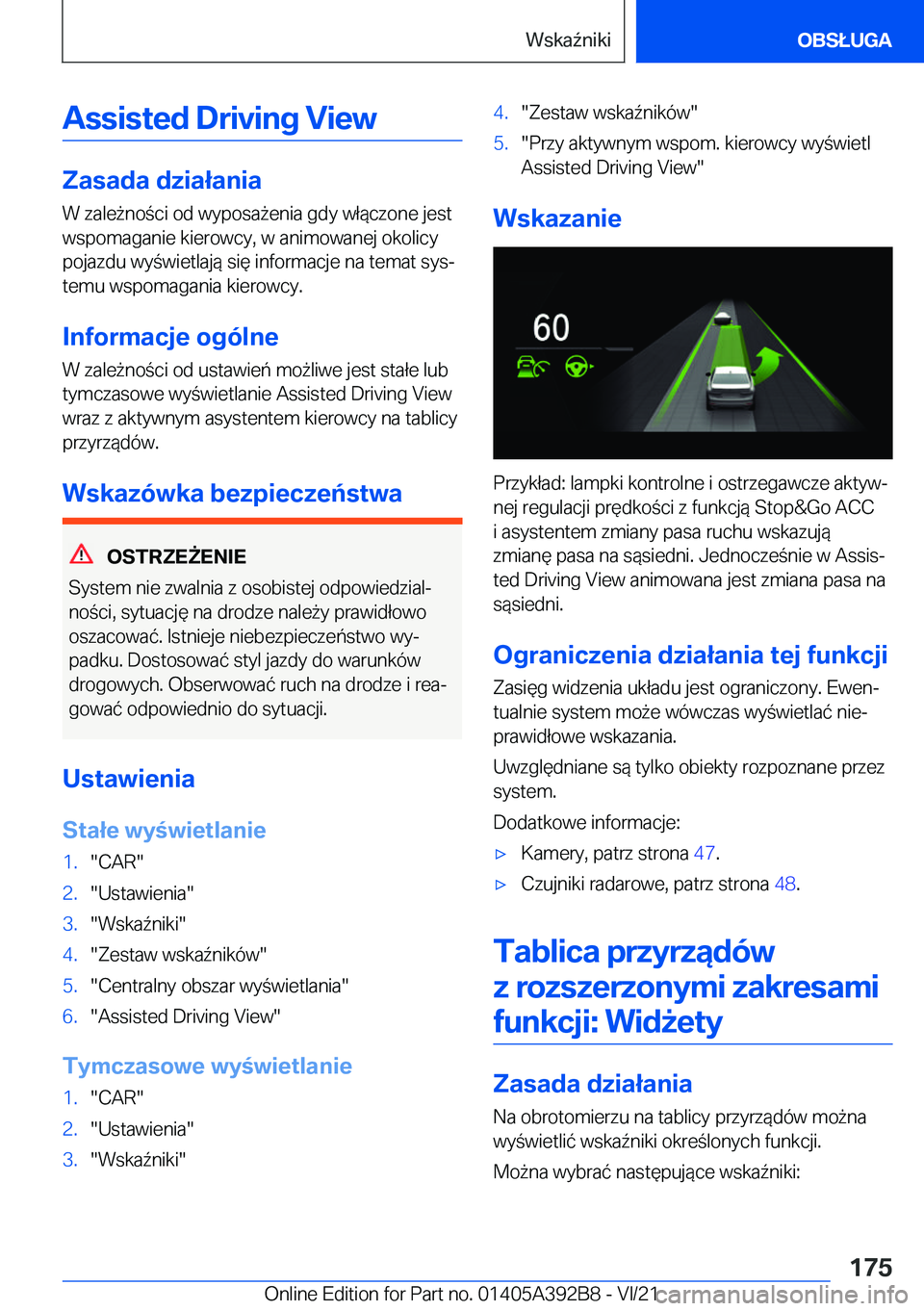 BMW 4 SERIES 2022  Instrukcja obsługi (in Polish) �A�s�s�i�s�t�e�d��D�r�i�v�i�n�g��V�i�e�w
�Z�a�s�a�d�a��d�z�i�a�ł�a�n�i�a
�W��z�a�l�e9�n�o�c�i��o�d��w�y�p�o�s�a9�e�n�i�a��g�d�y��w�ł�