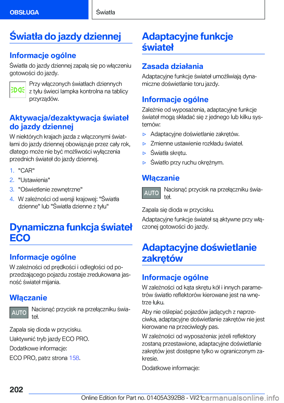 BMW 4 SERIES 2022  Instrukcja obsługi (in Polish) �w�i�a�t�ł�a��d�o��j�a�z�d�y��d�z�i�e�n�n�e�j
�I�n�f�o�r�m�a�c�j�e��o�g�