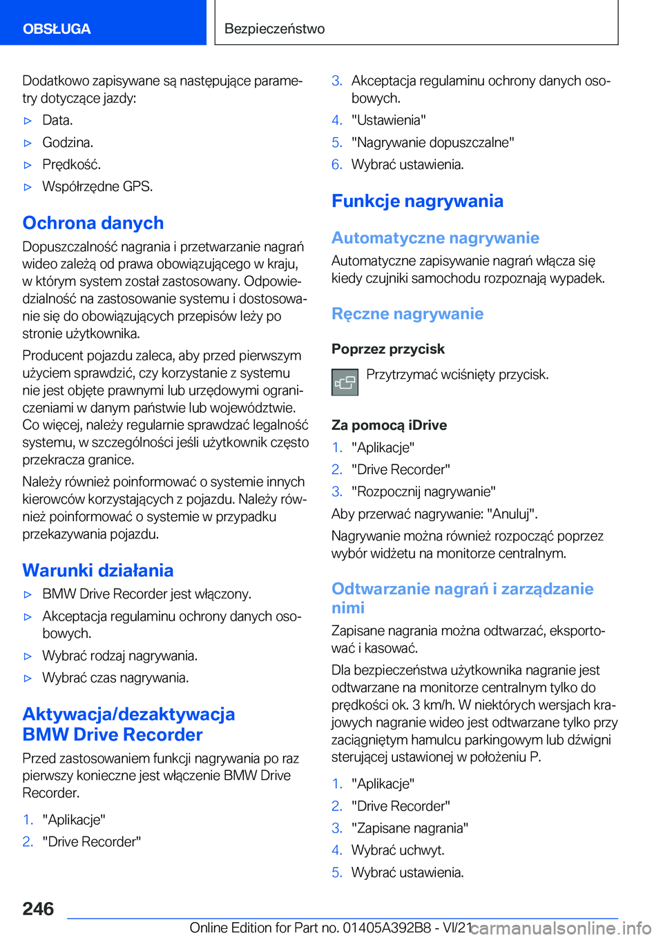 BMW 4 SERIES 2022  Instrukcja obsługi (in Polish) �D�o�d�a�t�k�o�w�o��z�a�p�i�s�y�w�a�n�e��s�