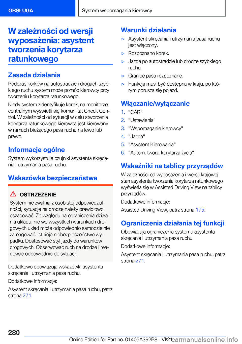 BMW 4 SERIES 2022  Instrukcja obsługi (in Polish) �W��z�a�l�e9�n�o�c�i��o�d��w�e�r�s�j�i�w�y�p�o�s�a9�e�n�i�a�:��a�s�y�s�t�e�n�t�t�w�o�r�z�e�n�i�a��k�o�r�y�t�a�r�z�a �r�a�t�u�n�k�o�w�e�g�o
�Z�a�s�a�d�a��d�z�i�a�ł�a�n�i�a
�P�o�d�c�z�a�s��k