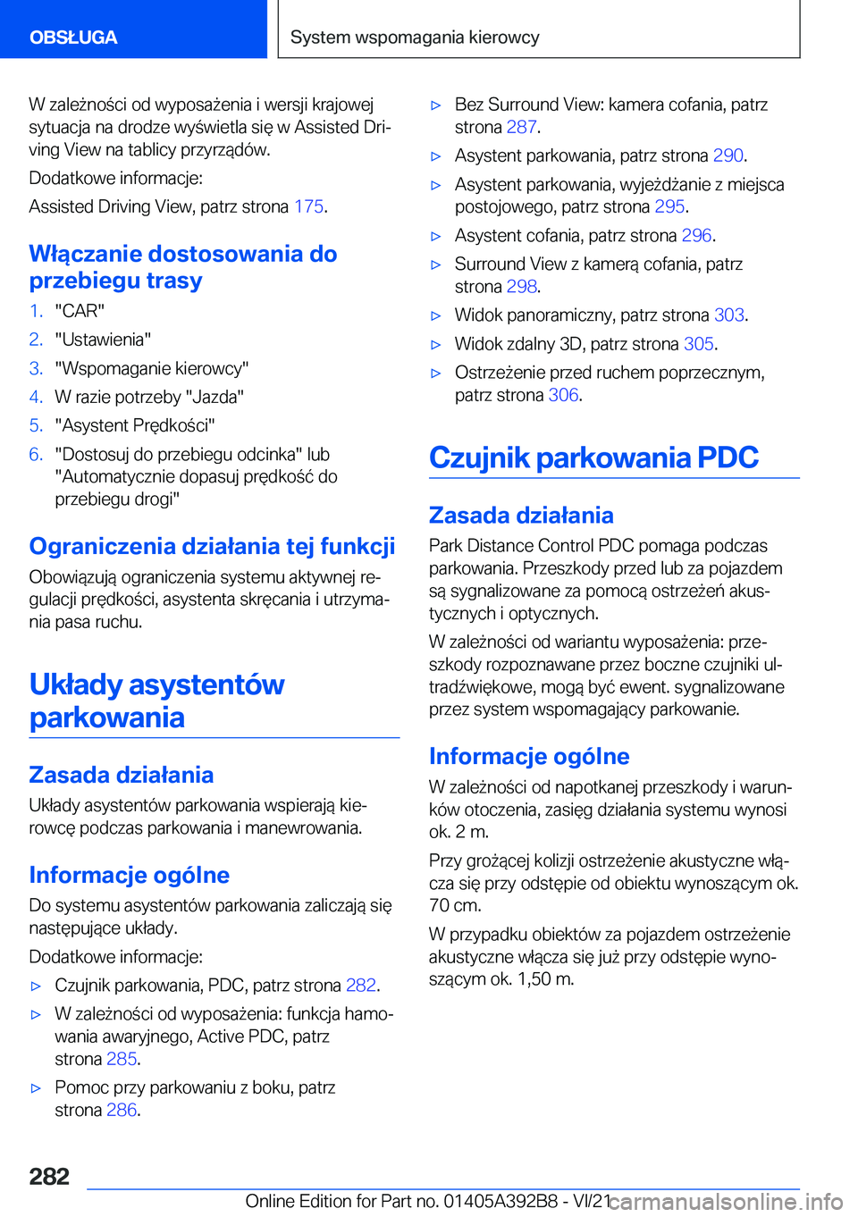 BMW 4 SERIES 2022  Instrukcja obsługi (in Polish) �W��z�a�l�e9�n�o�c�i��o�d��w�y�p�o�s�a9�e�n�i�a��i��w�e�r�s�j�i��k�r�a�j�o�w�e�j
�s�y�t�u�a�c�j�a��n�a��d�r�o�d�z�e��w�y�w�i�e�t�l�a��s�i�