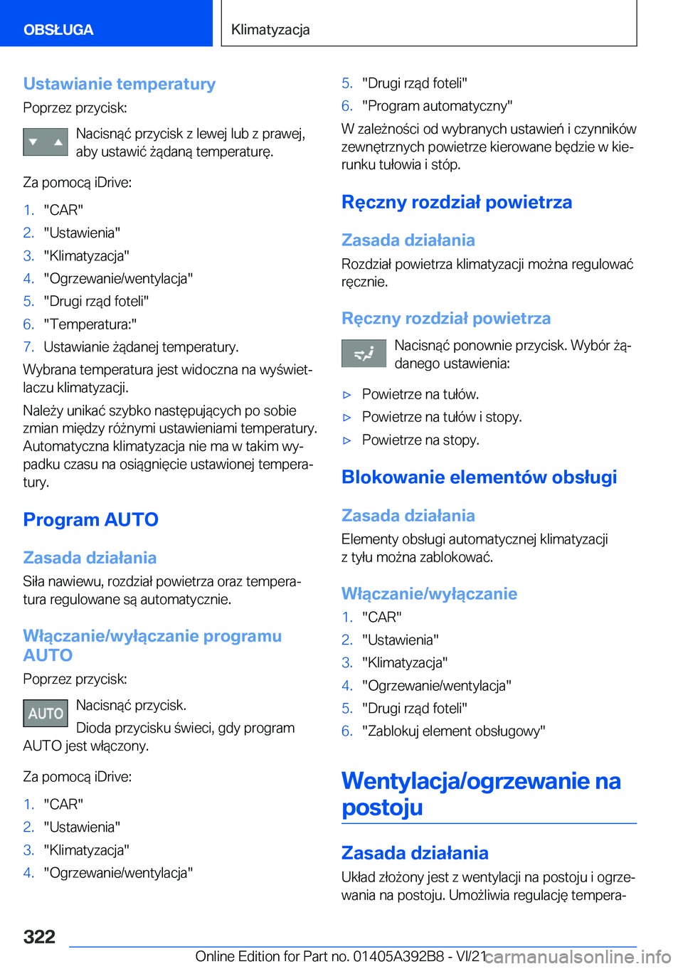 BMW 4 SERIES 2022  Instrukcja obsługi (in Polish) �U�s�t�a�w�i�a�n�i�e��t�e�m�p�e�r�a�t�u�r�y�P�o�p�r�z�e�z��p�r�z�y�c�i�s�k�:
�N�a�c�i�s�n�