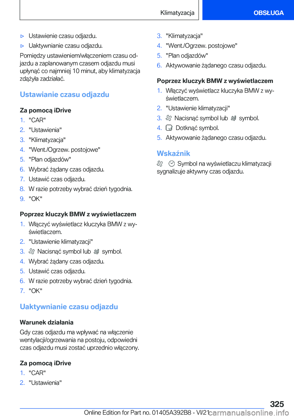 BMW 4 SERIES 2022  Instrukcja obsługi (in Polish) 'x�U�s�t�a�w�i�e�n�i�e��c�z�a�s�u��o�d�j�a�z�d�u�.'x�U�a�k�t�y�w�n�i�a�n�i�e��c�z�a�s�u��o�d�j�a�z�d�u�.
�P�o�m�i�