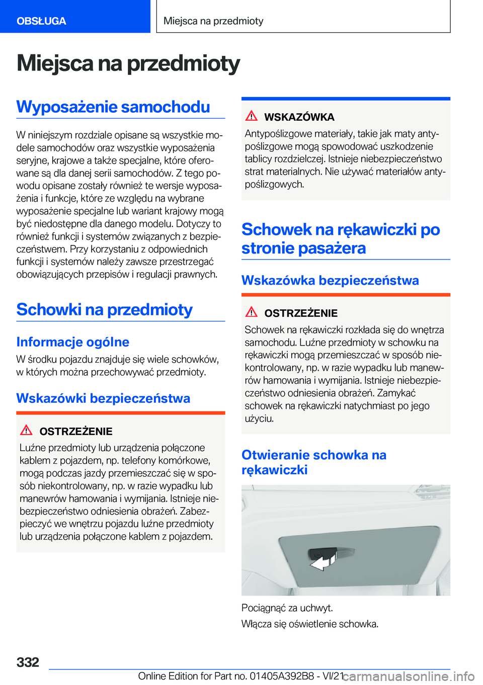 BMW 4 SERIES 2022  Instrukcja obsługi (in Polish) �M�i�e�j�s�c�a��n�a��p�r�z�e�d�m�i�o�t�y�W�y�p�o�s�a9�e�n�i�e��s�a�m�o�c�h�o�d�u
�W��n�i�n�i�e�j�s�z�y�m��r�o�z�d�z�i�a�l�e��o�p�i�s�a�n�e��s�