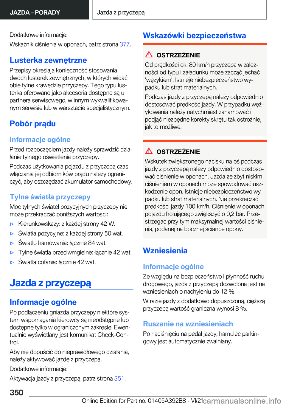 BMW 4 SERIES 2022  Instrukcja obsługi (in Polish) �D�o�d�a�t�k�o�w�e��i�n�f�o�r�m�a�c�j�e�:
�W�s�k�a7�n�i�k��c�i�n�i�e�n�i�a��w��o�p�o�n�a�c�h�,��p�a�t�r�z��s�t�r�o�n�a� �3�7�7�.
�L�u�s�t�e�r�k�a��z�e�w�n�