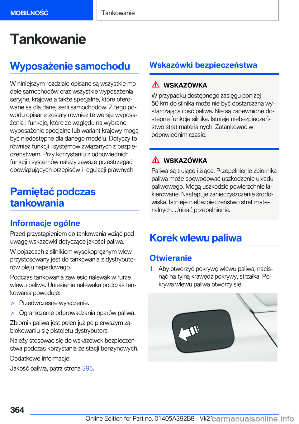 BMW 4 SERIES 2022  Instrukcja obsługi (in Polish) �T�a�n�k�o�w�a�n�i�e�W�y�p�o�s�a9�e�n�i�e��s�a�m�o�c�h�o�d�u
�W��n�i�n�i�e�j�s�z�y�m��r�o�z�d�z�i�a�l�e��o�p�i�s�a�n�e��s�