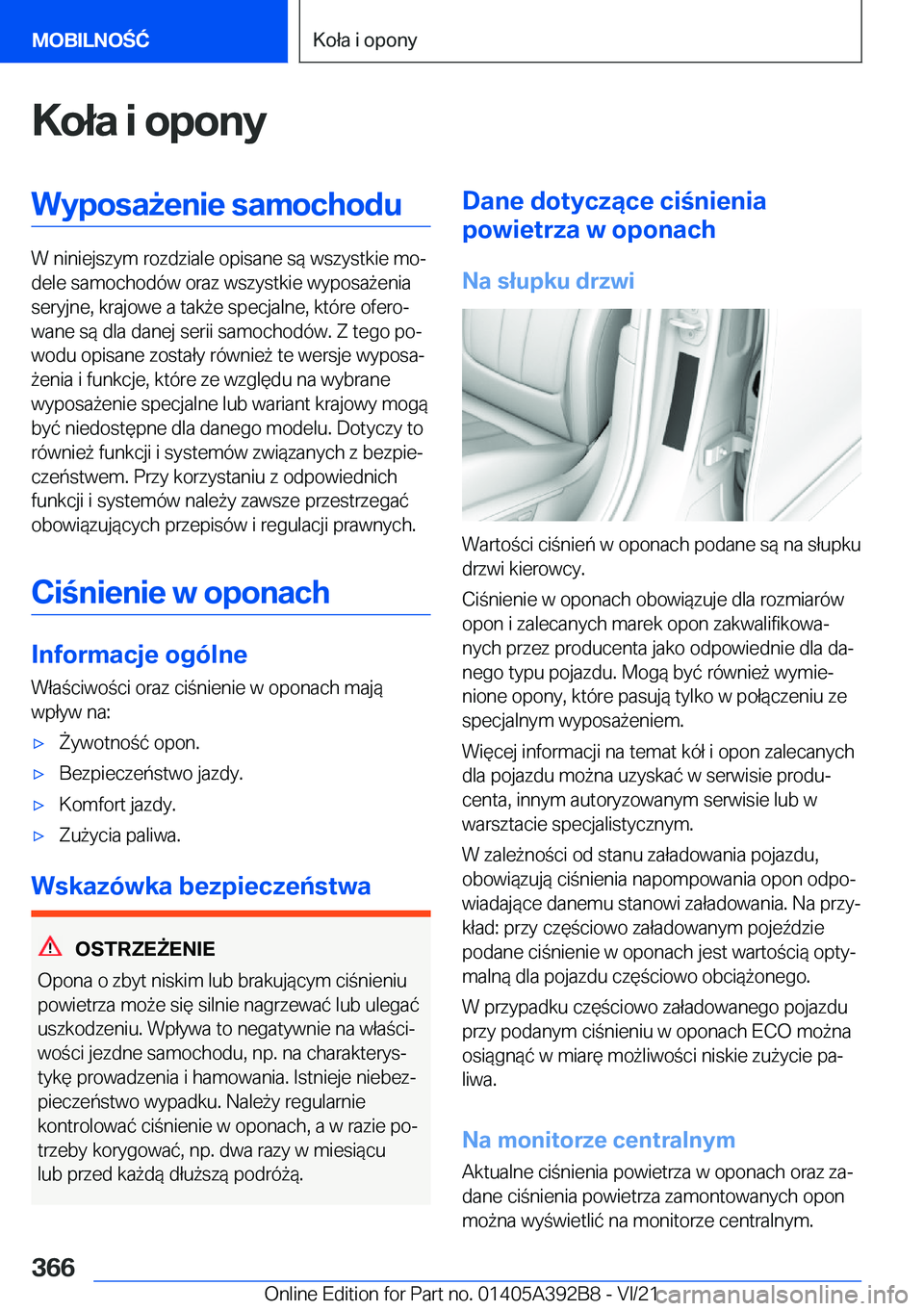 BMW 4 SERIES 2022  Instrukcja obsługi (in Polish) �K�o�ł�a��i��o�p�o�n�y�W�y�p�o�s�a9�e�n�i�e��s�a�m�o�c�h�o�d�u
�W��n�i�n�i�e�j�s�z�y�m��r�o�z�d�z�i�a�l�e��o�p�i�s�a�n�e��s�