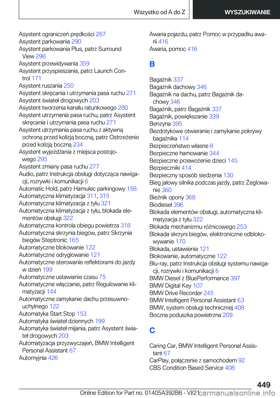 BMW 4 SERIES 2022  Instrukcja obsługi (in Polish) �A�s�y�s�t�e�n�t��o�g�r�a�n�i�c�z�e�