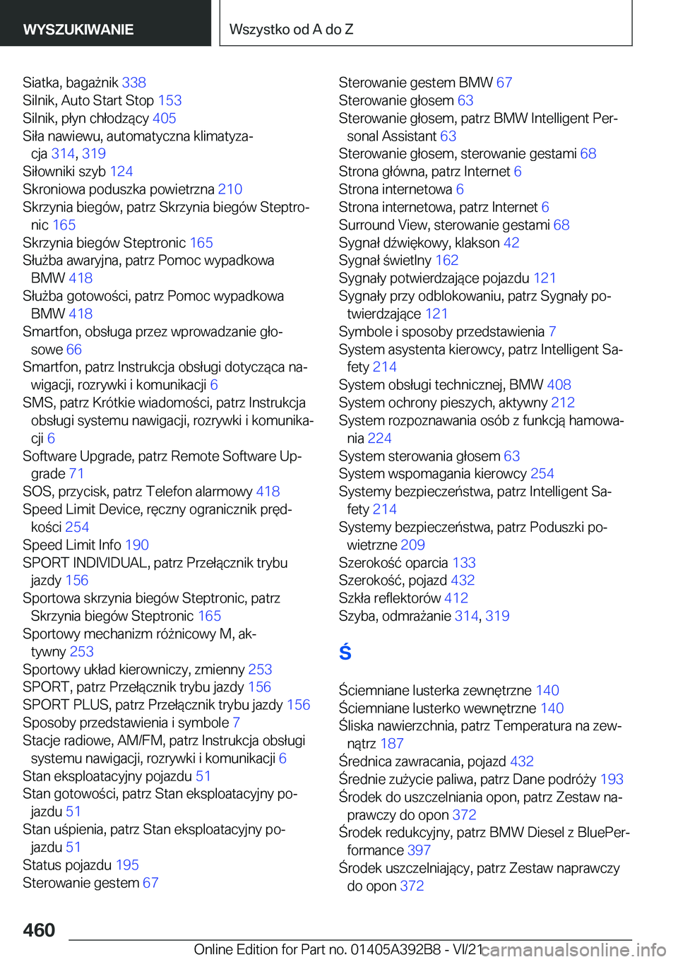 BMW 4 SERIES 2022  Instrukcja obsługi (in Polish) �S�i�a�t�k�a�,��b�a�g�a9�n�i�k��3�3�8�
�S�i�l�n�i�k�,��A�u�t�o��S�t�a�r�t��S�t�o�p� �1�5�3�
�S�i�l�n�i�k�,��p�ł�y�n��c�h�ł�o�d�z�