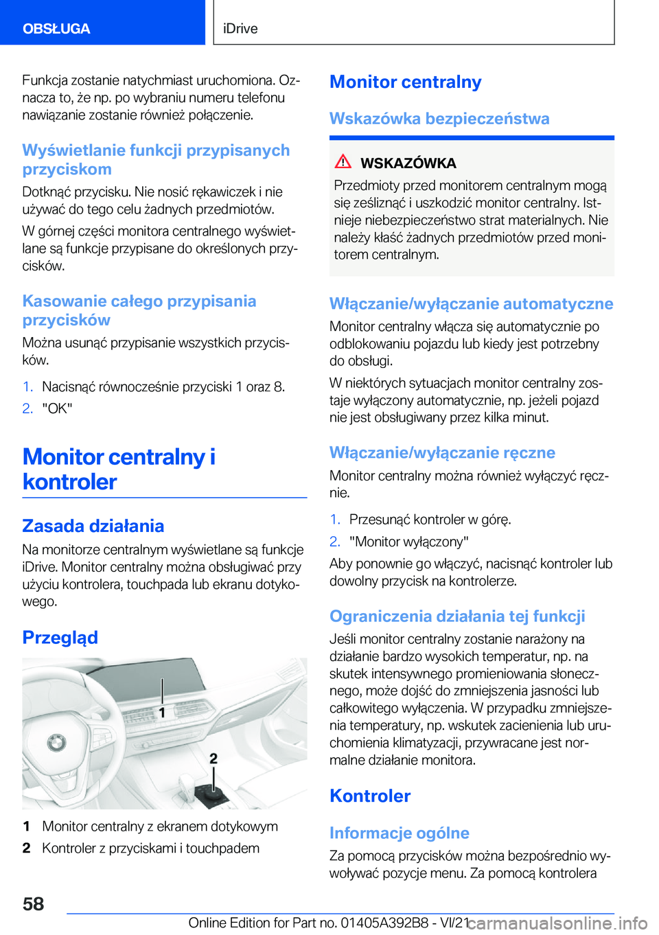 BMW 4 SERIES 2022  Instrukcja obsługi (in Polish) �F�u�n�k�c�j�a��z�o�s�t�a�n�i�e��n�a�t�y�c�h�m�i�a�s�t��u�r�u�c�h�o�m�i�o�n�a�.��O�zj
�n�a�c�z�a��t�o�,�9�e��n�p�.��p�o��w�y�b�r�a�n�i�u��n�u�m�e�r�u��t�e�l�e�f�o�n�u �n�a�w�i�