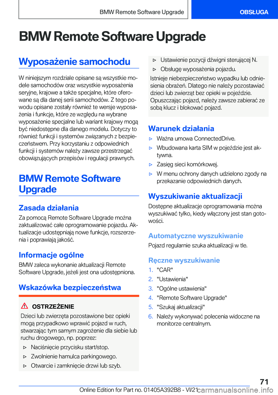 BMW 4 SERIES 2022  Instrukcja obsługi (in Polish) �B�M�W��R�e�m�o�t�e��S�o�f�t�w�a�r�e��U�p�g�r�a�d�e�W�y�p�o�s�a9�e�n�i�e��s�a�m�o�c�h�o�d�u
�W��n�i�n�i�e�j�s�z�y�m��r�o�z�d�z�i�a�l�e��o�p�i�s�a�n�e��s�