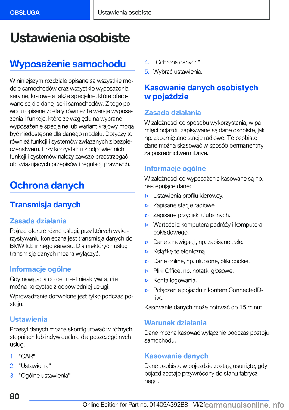 BMW 4 SERIES 2022  Instrukcja obsługi (in Polish) �U�s�t�a�w�i�e�n�i�a��o�s�o�b�i�s�t�e�W�y�p�o�s�a9�e�n�i�e��s�a�m�o�c�h�o�d�u
�W��n�i�n�i�e�j�s�z�y�m��r�o�z�d�z�i�a�l�e��o�p�i�s�a�n�e��s�