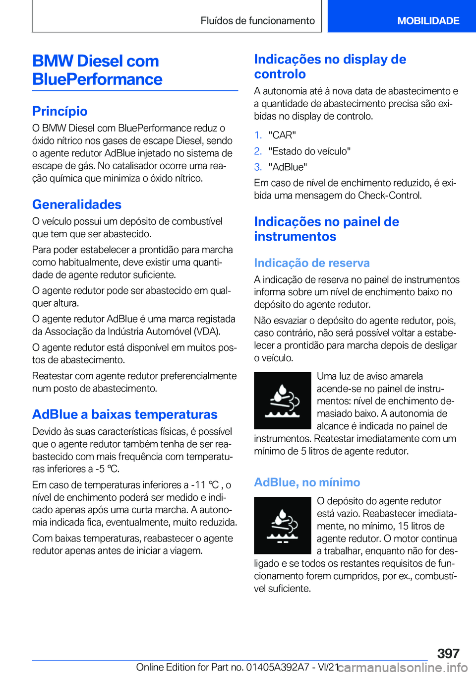 BMW 4 SERIES 2022  Manual do condutor (in Portuguese) �B�M�W��D�i�e�s�e�l��c�o�m�B�l�u�e�P�e�r�f�o�r�m�a�n�c�e
�P�r�i�n�c�