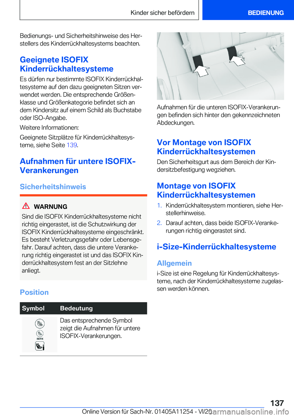 BMW 4 SERIES COUPE 2021  Betriebsanleitungen (in German) �B�e�d�i�e�n�u�n�g�s�-��u�n�d��S�i�c�h�e�r�h�e�i�t�s�h�i�n�w�e�i�s�e��d�e�s��H�e�rj�s�t�e�l�l�e�r�s��d�e�s��K�i�n�d�e�r�r�