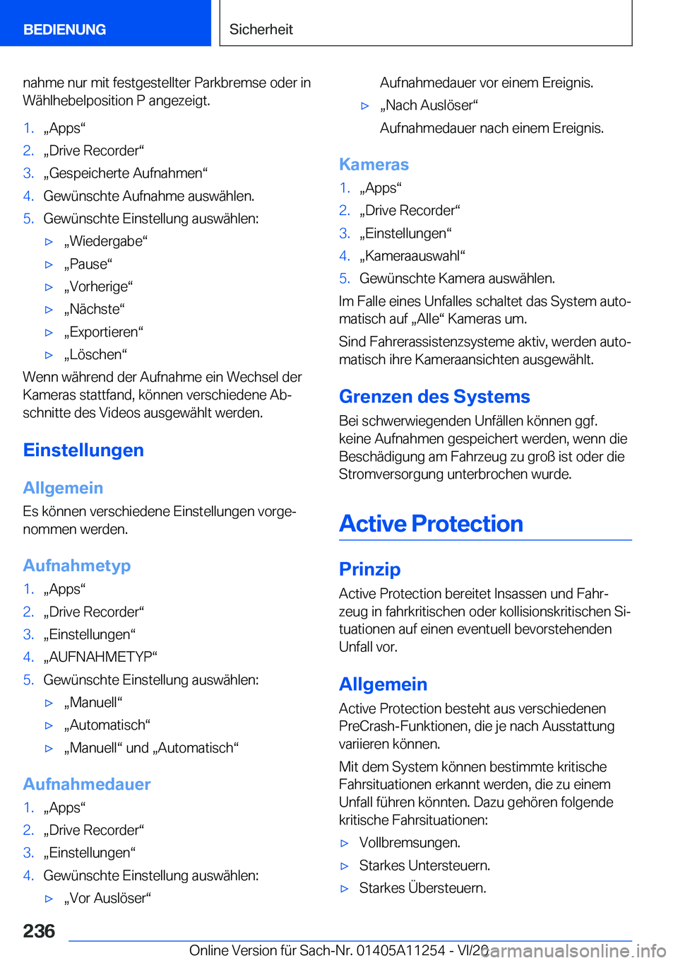 BMW 4 SERIES COUPE 2021  Betriebsanleitungen (in German) �n�a�h�m�e��n�u�r��m�i�t��f�e�s�t�g�e�s�t�e�l�l�t�e�r��P�a�r�k�b�r�e�m�s�e��o�d�e�r��i�n
�W�