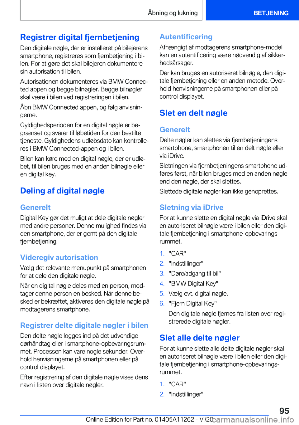 BMW 4 SERIES COUPE 2021  InstruktionsbØger (in Danish) �R�e�g�i�s�t�r�e�r��d�i�g�i�t�a�l��f�j�e�r�n�b�e�t�j�e�n�i�n�g
�D�e�n��d�i�g�i�t�a�l�e��n�