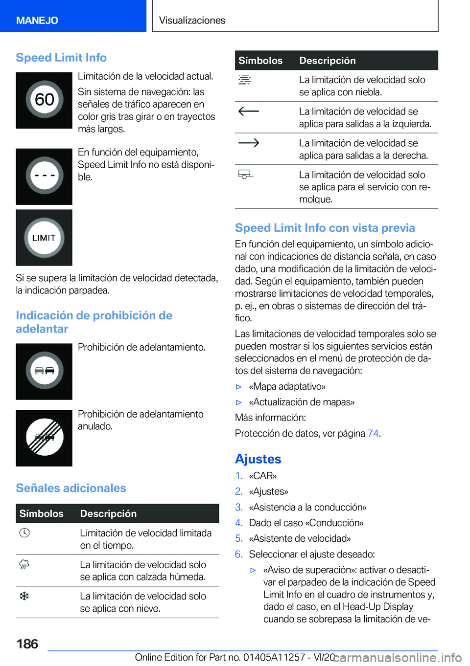 BMW 4 SERIES COUPE 2021  Manuales de Empleo (in Spanish) �S�p�e�e�d��L�i�m�i�t��I�n�f�o�L�i�m�i�t�a�c�i�