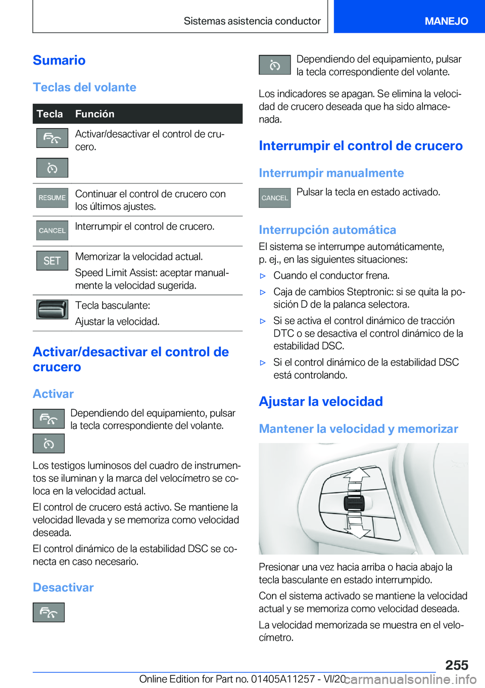 BMW 4 SERIES COUPE 2021  Manuales de Empleo (in Spanish) �S�u�m�a�r�i�o�T�e�c�l�a�s��d�e�l��v�o�l�a�n�t�e�T�e�c�l�a�F�u�n�c�i�