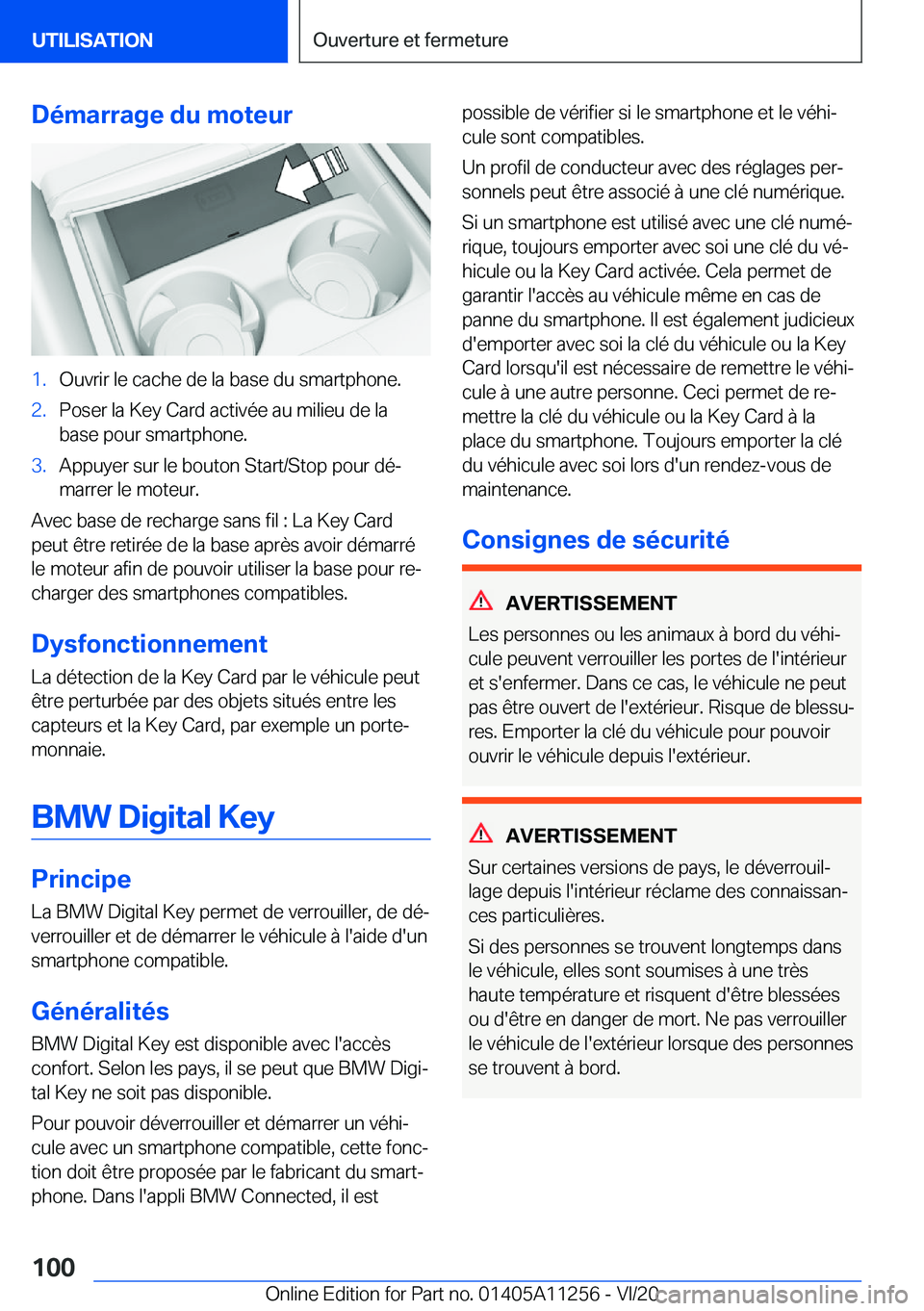 BMW 4 SERIES COUPE 2021  Notices Demploi (in French) �D�é�m�a�r�r�a�g�e��d�u��m�o�t�e�u�r�1�.�O�u�v�r�i�r��l�e��c�a�c�h�e��d�e��l�a��b�a�s�e��d�u��s�m�a�r�t�p�h�o�n�e�.�2�.�P�o�s�e�r��l�a��K�e�y��C�a�r�d��a�c�t�i�v�é�e��a�u��m�i�l�i�e�u