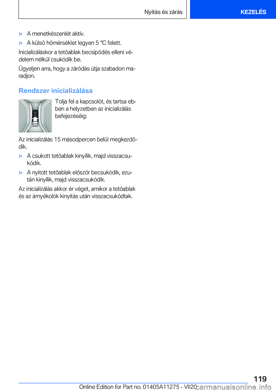 BMW 4 SERIES COUPE 2021  Kezelési útmutató (in Hungarian) 'x�A��m�e�n�e�t�k�