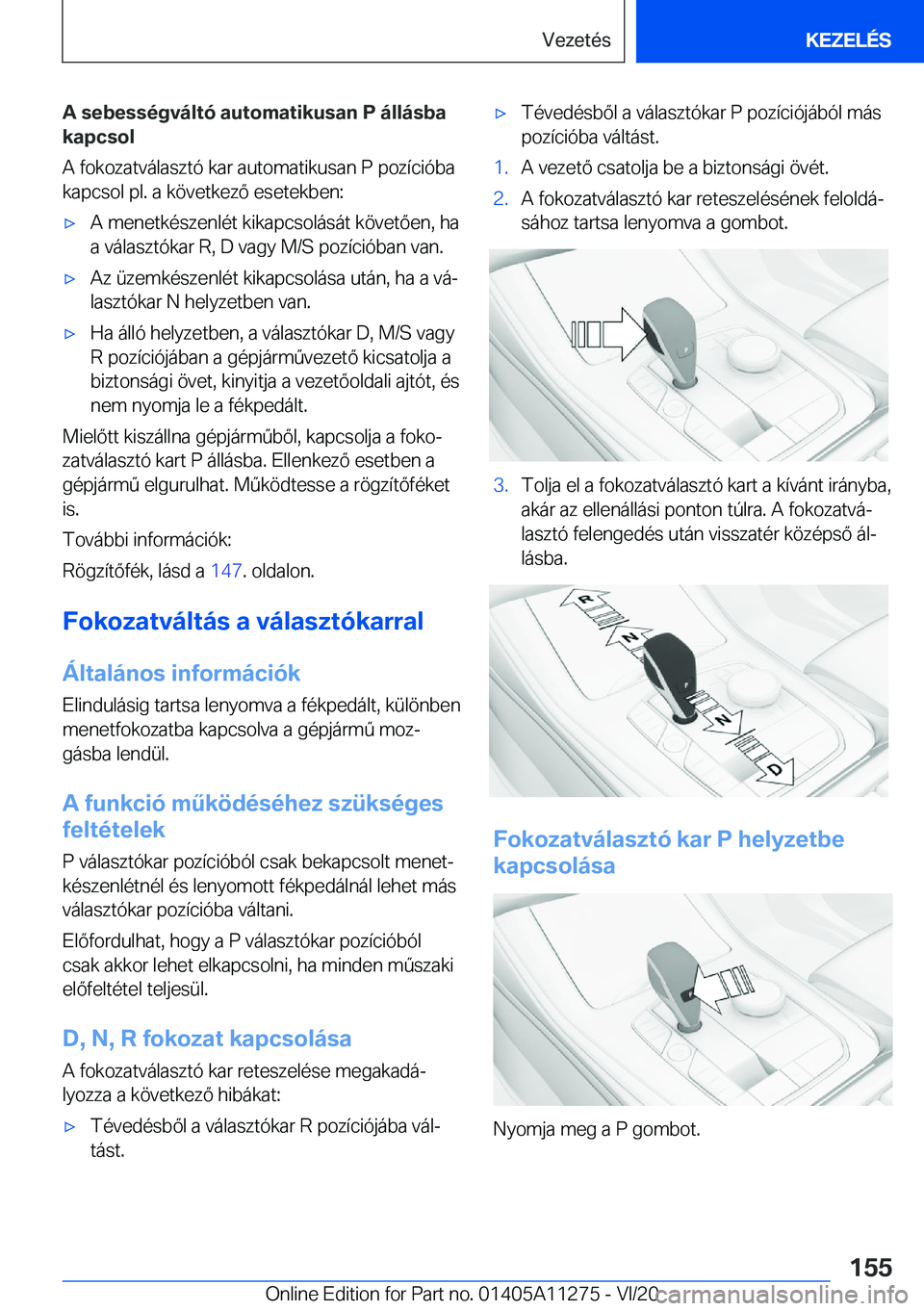 BMW 4 SERIES COUPE 2021  Kezelési útmutató (in Hungarian) �A��s�e�b�e�s�s�