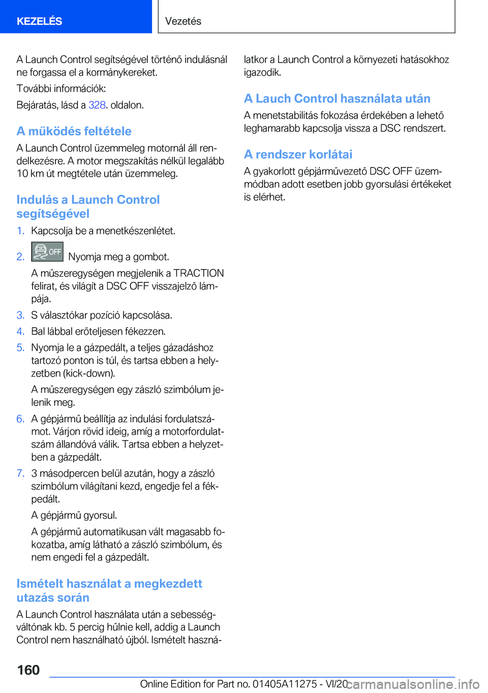 BMW 4 SERIES COUPE 2021  Kezelési útmutató (in Hungarian) �A��L�a�u�n�c�h��C�o�n�t�r�o�l��s�e�g�