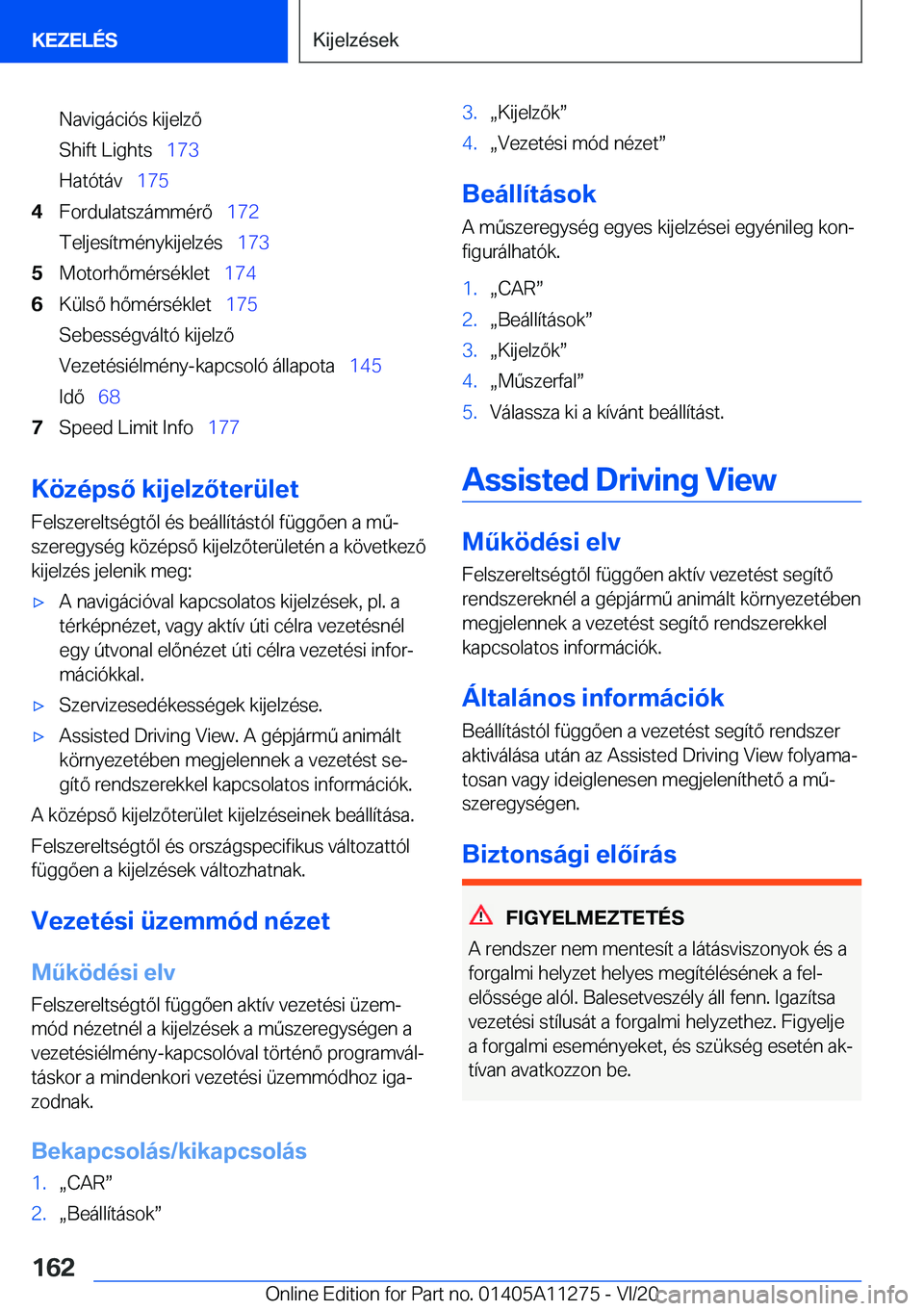 BMW 4 SERIES COUPE 2021  Kezelési útmutató (in Hungarian) �N�a�v�i�g�á�c�i�