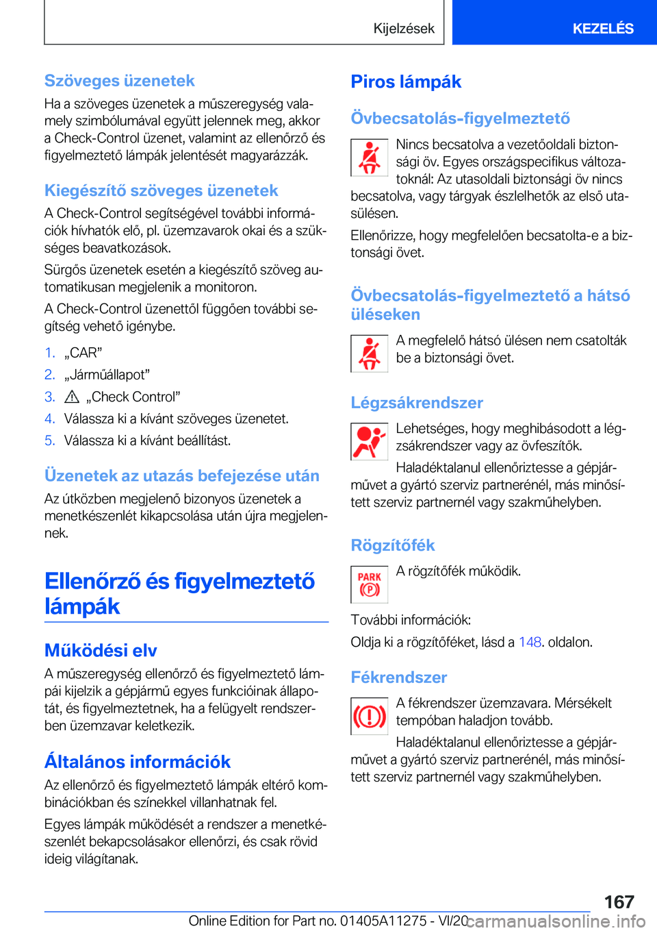 BMW 4 SERIES COUPE 2021  Kezelési útmutató (in Hungarian) �S�z�