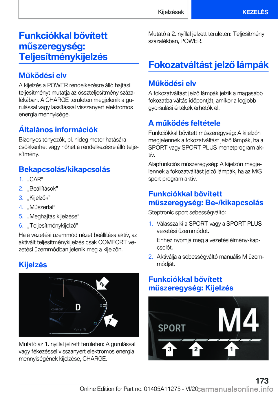 BMW 4 SERIES COUPE 2021  Kezelési útmutató (in Hungarian) �F�u�n�k�c�i�