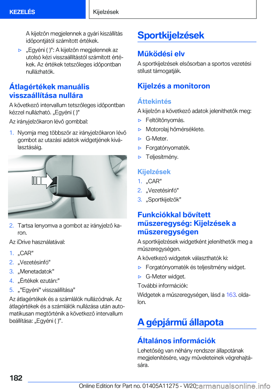 BMW 4 SERIES COUPE 2021  Kezelési útmutató (in Hungarian) �A��k�i�j�e�l�z�