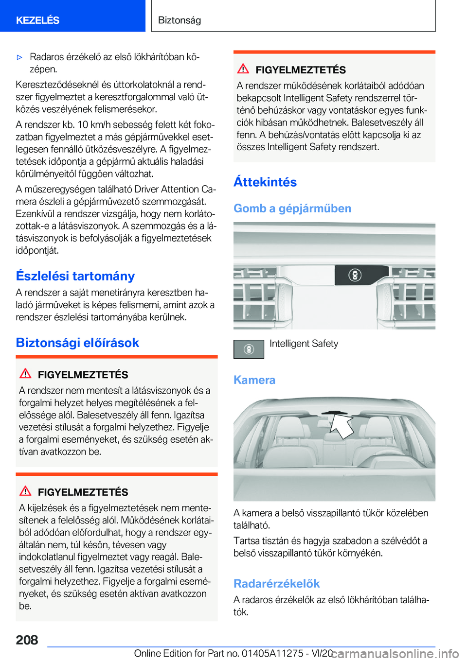 BMW 4 SERIES COUPE 2021  Kezelési útmutató (in Hungarian) 'x�R�a�d�a�r�o�s��