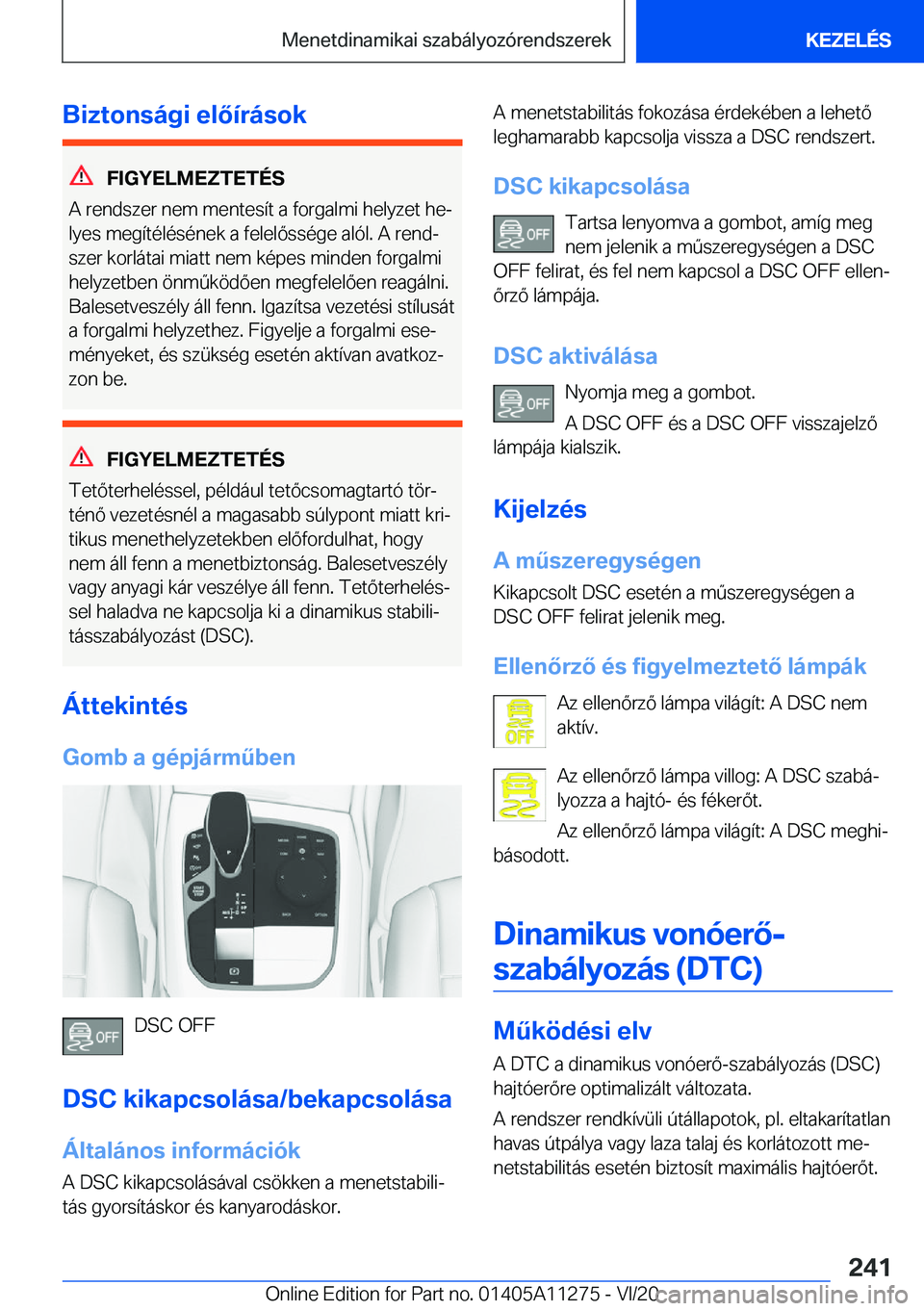 BMW 4 SERIES COUPE 2021  Kezelési útmutató (in Hungarian) �B�i�z�t�o�n�s�