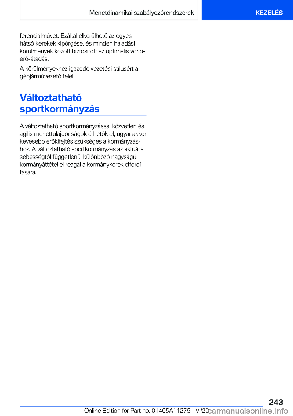 BMW 4 SERIES COUPE 2021  Kezelési útmutató (in Hungarian) �f�e�r�e�n�c�i�á�l�m2�v�e�t�.��E�z�á�l�t�a�l��e�l�k�e�r�