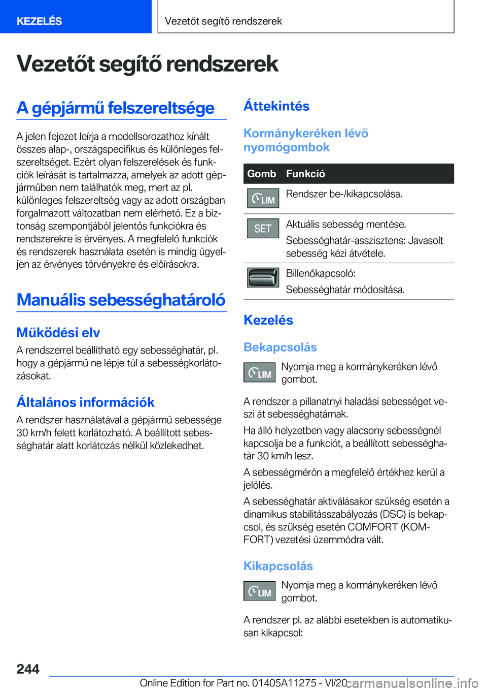 BMW 4 SERIES COUPE 2021  Kezelési útmutató (in Hungarian) �V�e�z�e�t�