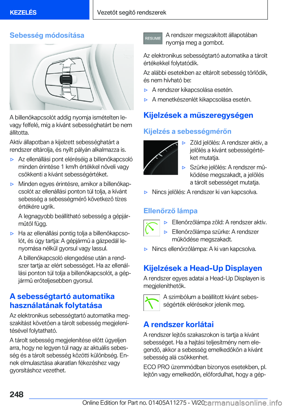 BMW 4 SERIES COUPE 2021  Kezelési útmutató (in Hungarian) �S�e�b�e�s�s�