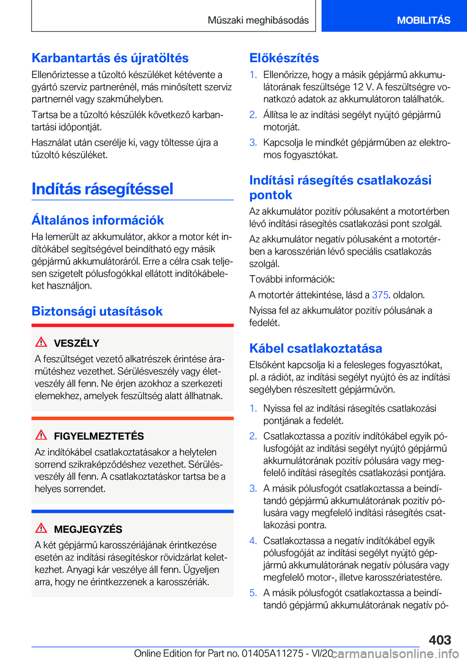 BMW 4 SERIES COUPE 2021  Kezelési útmutató (in Hungarian) �K�a�r�b�a�n�t�a�r�t�