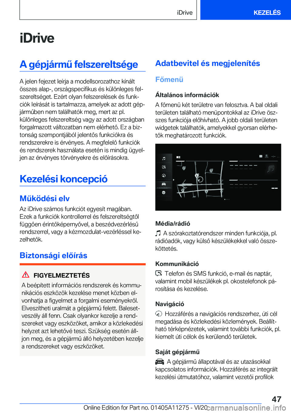 BMW 4 SERIES COUPE 2021  Kezelési útmutató (in Hungarian) �i�D�r�i�v�e�A��g�