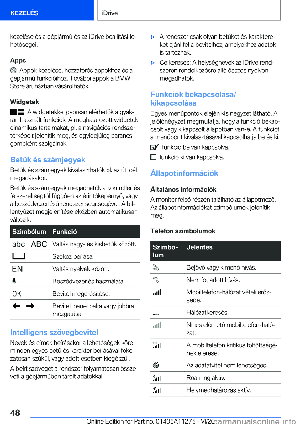 BMW 4 SERIES COUPE 2021  Kezelési útmutató (in Hungarian) �k�e�z�e�l�