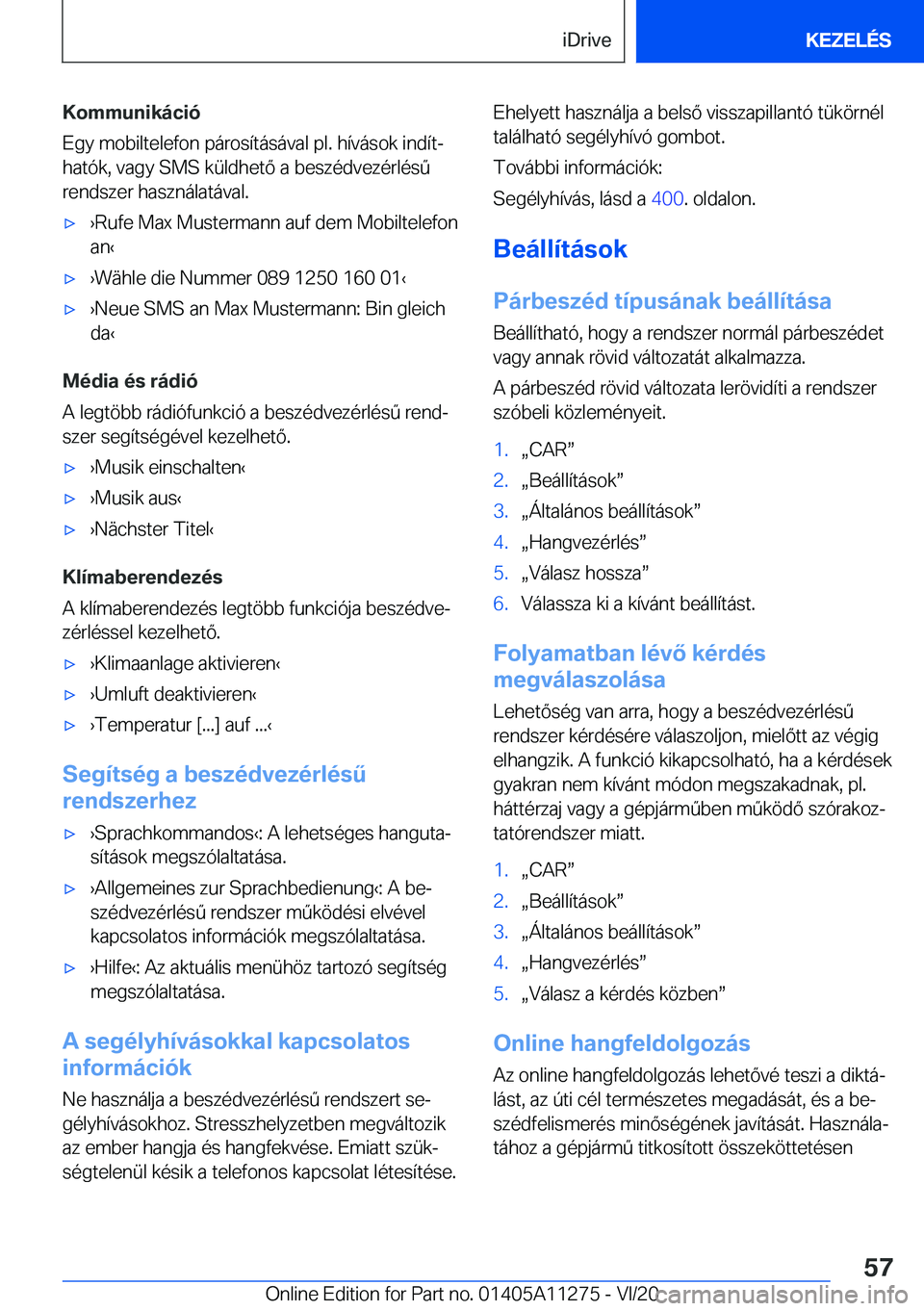 BMW 4 SERIES COUPE 2021  Kezelési útmutató (in Hungarian) �K�o�m�m�u�n�i�k�