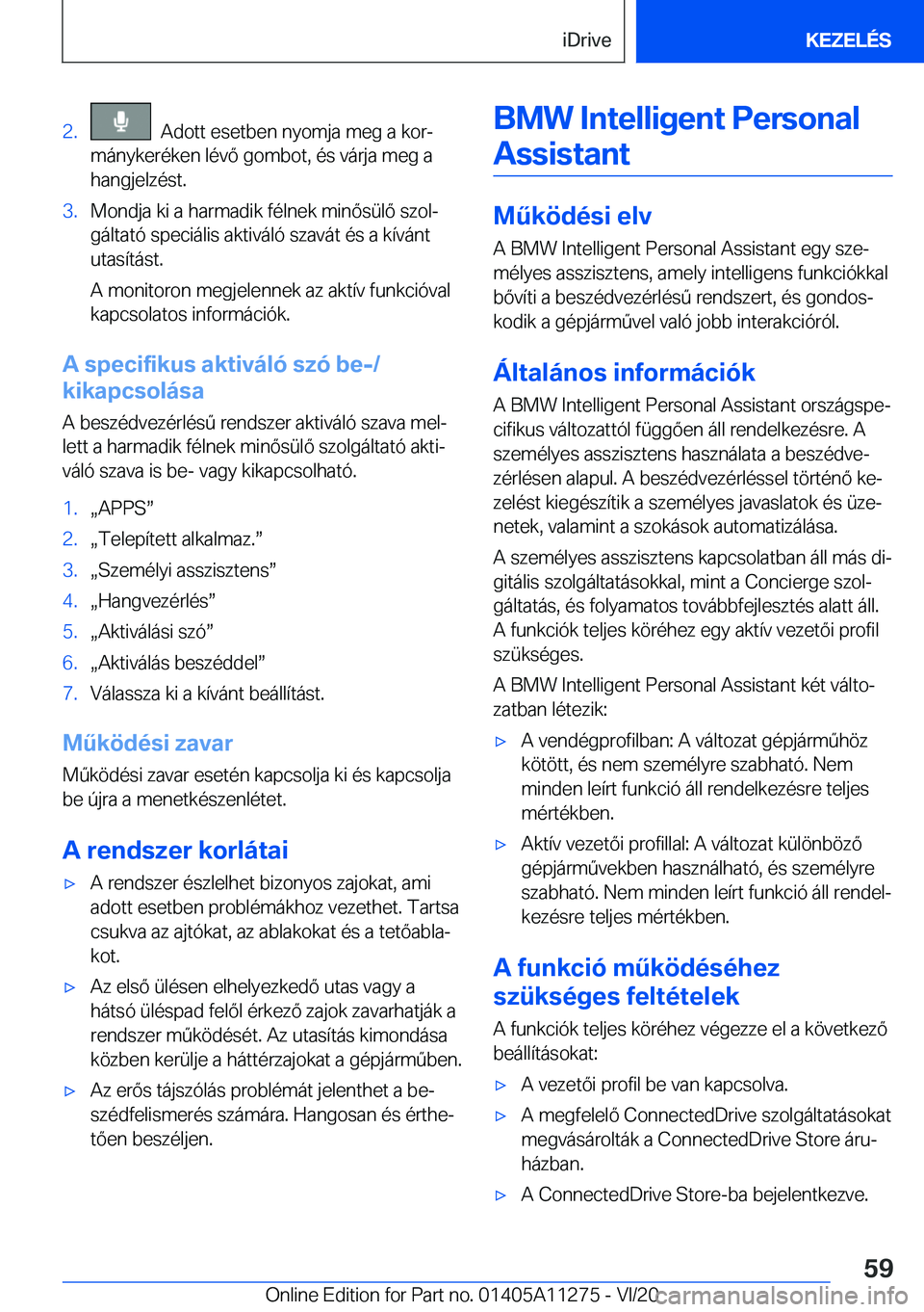 BMW 4 SERIES COUPE 2021  Kezelési útmutató (in Hungarian) �2�.���A�d�o�t�t��e�s�e�t�b�e�n��n�y�o�m�j�a��m�e�g��a��k�o�rj
�m�á�n�y�k�e�r�