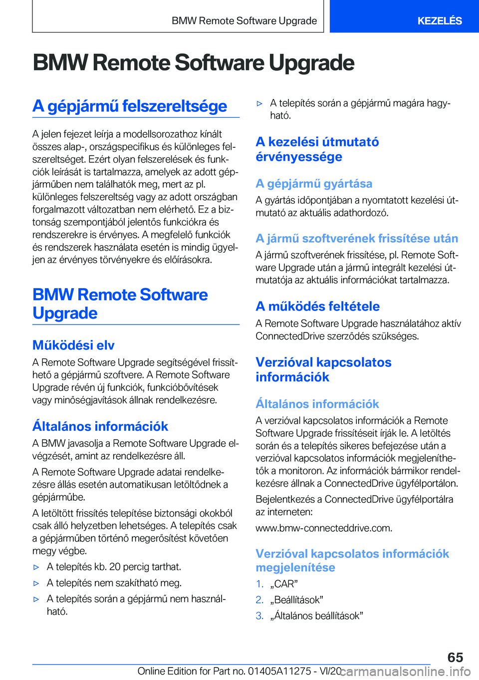 BMW 4 SERIES COUPE 2021  Kezelési útmutató (in Hungarian) �B�M�W��R�e�m�o�t�e��S�o�f�t�w�a�r�e��U�p�g�r�a�d�e�A��g�