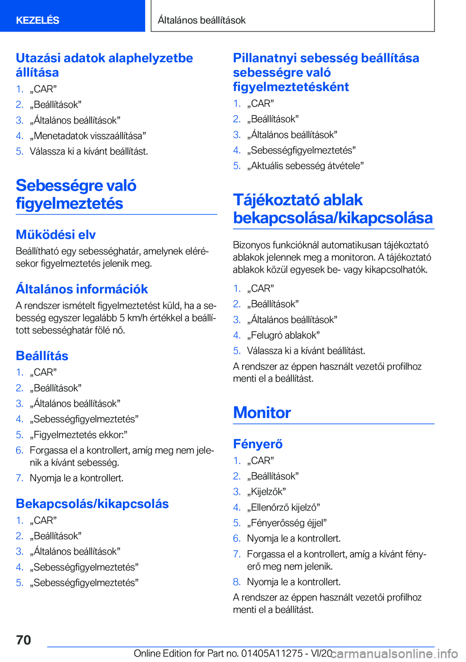 BMW 4 SERIES COUPE 2021  Kezelési útmutató (in Hungarian) �U�t�a�z�