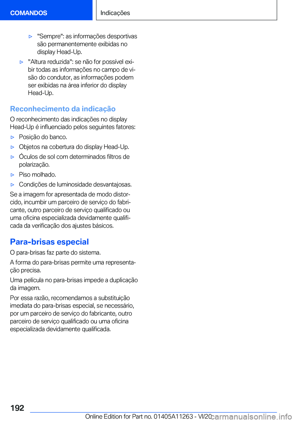 BMW 4 SERIES COUPE 2021  Manual do condutor (in Portuguese) 'x��S�e�m�p�r�e��:��a�s��i�n�f�o�r�m�a�